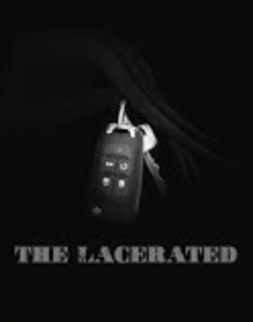 The Lacerated poster